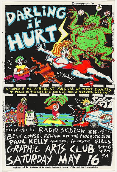 Artist: b'Zoates, Toby.' | Title: b'Darling It Hurts (a super 8 meta-realist musical by Toby Zoates).' | Date: 1987 | Technique: b'screenprint, printed in colour, from four stencils' Artist: b'Zoates, Toby.' | Title: b'Darling It Hurts (a super 8 meta-realist musical by Toby Zoates).' | Date: 1987 | Technique: b'screenprint, printed in colour, from four stencils'