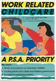 Title: Work related childcare | Date: 1986 | Technique: offset-lithograph, printed in colour, from multiple plates