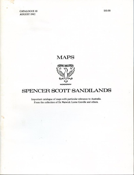 Title: b'Catalogue no. 10. Maps Important catalogue of maps with particular relevance to Australia. From the collection of Dr. Warwick Lorne Greville and others.'