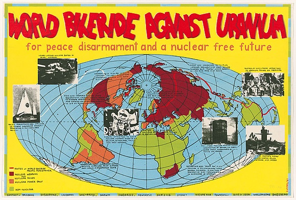 Artist: b'Lightbody, Graham.' | Title: b'World Bikeride Against Uranium for peace, disarmament and a nuclear free future.' | Date: 1982 | Technique: b'screenprint, printed in colour, from four stencils' | Copyright: b'Courtesy Graham Lightbody' Artist: b'Lightbody, Graham.' | Title: b'World Bikeride Against Uranium for peace, disarmament and a nuclear free future.' | Date: 1982 | Technique: b'screenprint, printed in colour, from four stencils' | Copyright: b'Courtesy Graham Lightbody'