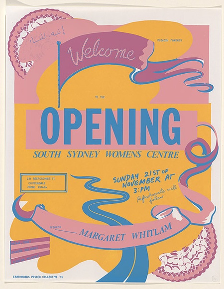 Artist: b'McMahon, Marie.' | Title: b'Welcome to the opening: South Sydney Womens Centre' | Date: 1976 | Technique: b'screenprint, printed in colour, from four stencils' | Copyright: b'\xc2\xa9 Marie McMahon. Licensed by VISCOPY, Australia' Artist: b'McMahon, Marie.' | Title: b'Welcome to the opening: South Sydney Womens Centre' | Date: 1976 | Technique: b'screenprint, printed in colour, from four stencils' | Copyright: b'\xc2\xa9 Marie McMahon. Licensed by VISCOPY, Australia'