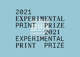 Experimental Print Prize (EPP) 2021.