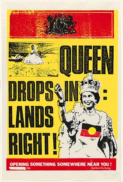 Artist: b'Lodwick, Judith.' | Title: b'Queen Drops In: Lands Right!.' | Date: 1988 | Technique: b'screenprint, printed in colour, from three stencils' | Copyright: b'\xc2\xa9 Judith Lodwick and Elizabeth Bell (nee Campbell)' Artist: b'Lodwick, Judith.' | Title: b'Queen Drops In: Lands Right!.' | Date: 1988 | Technique: b'screenprint, printed in colour, from three stencils' | Copyright: b'\xc2\xa9 Judith Lodwick and Elizabeth Bell (nee Campbell)'