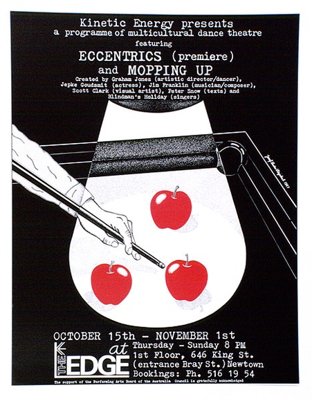 Artist: b'Stejskal, Josef Lada.' | Title: b'Kinetic Energy presents ... Eccentrics (premiere) and Mopping up ...at The Edge, Newtown' | Date: 1987 | Technique: b'offset-lithograph, printed in black ink, from one plate' Artist: b'Stejskal, Josef Lada.' | Title: b'Kinetic Energy presents ... Eccentrics (premiere) and Mopping up ...at The Edge, Newtown' | Date: 1987 | Technique: b'offset-lithograph, printed in black ink, from one plate'