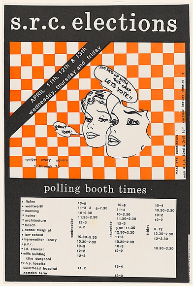 Artist: b'UNKNOWN (STUDENT)' | Title: bS.R.C. Elections...I'm fed up with this crap. Lets vote!! | Date: 1984 | Technique: b'screenprint, printed in colour, from two stencils' Artist: b'UNKNOWN (STUDENT)' | Title: bS.R.C. Elections...I'm fed up with this crap. Lets vote!! | Date: 1984 | Technique: b'screenprint, printed in colour, from two stencils'