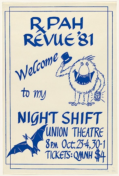 Artist: b'Medical Students.' | Title: b'RPAH Revue 1981' | Date: 1981 | Technique: b'screenprint, printed in blue ink, from one stencil' Artist: b'Medical Students.' | Title: b'RPAH Revue 1981' | Date: 1981 | Technique: b'screenprint, printed in blue ink, from one stencil'