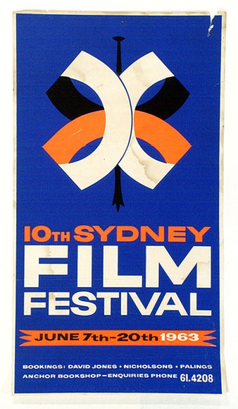 Artist: b'Shaw, Rod.' | Title: b'10th Sydney film festival' | Date: 1963 | Technique: b'screenprint, printed in colour, from multiple stencils' Artist: b'Shaw, Rod.' | Title: b'10th Sydney film festival' | Date: 1963 | Technique: b'screenprint, printed in colour, from multiple stencils'