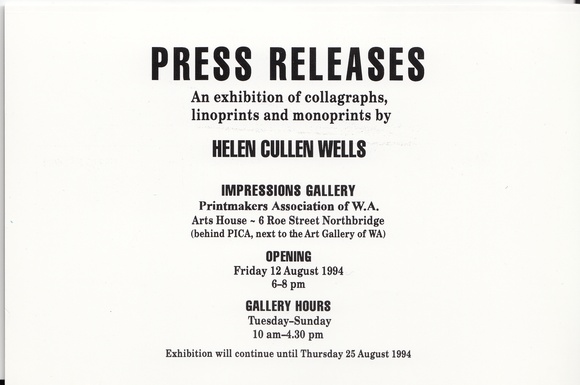 An exhibition of collographs, linoprints and monoprints by Helen Cullen Wells.