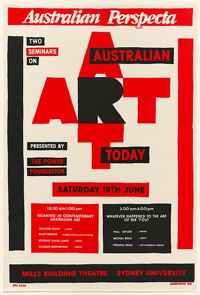Artist: b'Debenham, Pam.' | Title: b'Australian Perspecta. Two seminars on Australian art today.' | Date: 1983 | Technique: b'screenprint, printed in colour, from two stencils' Artist: b'Debenham, Pam.' | Title: b'Australian Perspecta. Two seminars on Australian art today.' | Date: 1983 | Technique: b'screenprint, printed in colour, from two stencils'