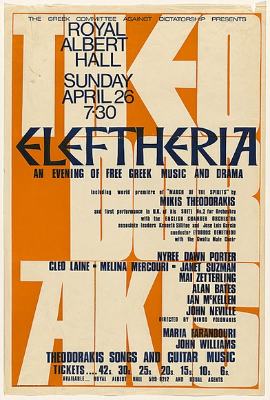 Title: b'Eleftheria: An evening of free Greek music and drama. Royal Albert Hall.' | Date: 1970 | Technique: b'screenprint, printed in colour, from two stencils' Title: b'Eleftheria: An evening of free Greek music and drama. Royal Albert Hall.' | Date: 1970 | Technique: b'screenprint, printed in colour, from two stencils'