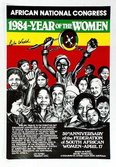 Artist: b'Wedd, Leila.' | Title: b'African National Congress - 1984 - Year of the Women.' | Technique: b'screenprint, printed in colour, from multiple stencils' Artist: b'Wedd, Leila.' | Title: b'African National Congress - 1984 - Year of the Women.' | Technique: b'screenprint, printed in colour, from multiple stencils'