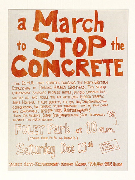 Artist: b'Glebe Anti-Expressway Action Group.' | Title: b'a March to Stop the Concrete' | Technique: b'screenprint, printed in colour, from multiple stencils' Artist: b'Glebe Anti-Expressway Action Group.' | Title: b'a March to Stop the Concrete' | Technique: b'screenprint, printed in colour, from multiple stencils'