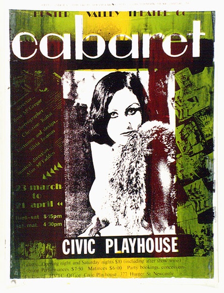 Artist: b'Jansons, Sylvia.' | Title: b'Hunter Valley Theatre Co. Cabaret...Civic Playhouse' | Date: 1979 | Technique: b'screenprint, printed in colour, from multiple stencils' Artist: b'Jansons, Sylvia.' | Title: b'Hunter Valley Theatre Co. Cabaret...Civic Playhouse' | Date: 1979 | Technique: b'screenprint, printed in colour, from multiple stencils'