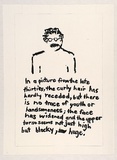 Artist: Heyes, Ken. | Title: In a picture from the late thirties, the curly hair has hardly receded, but there is no trace of youth or handsomeness; the face has widened and the upper torso seems not just high but blocky, huge. | Date: 1984 | Technique: photocopy