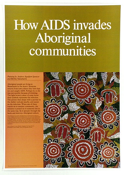 Artist: b'Nakamarra Dickson, Bertha.' | Title: b'How Aids invades Aboriginal communities' | Date: 1988 | Technique: b'offset lithograph' Artist: b'Nakamarra Dickson, Bertha.' | Title: b'How Aids invades Aboriginal communities' | Date: 1988 | Technique: b'offset lithograph'