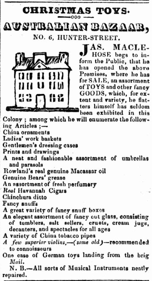 Title: Advertisement: Maclehose Australian Bazaar. 22 December 1832 | Date: 22 December 1832 (dated)