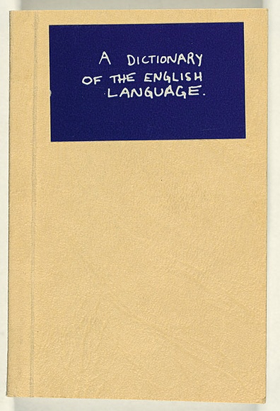 Title: b'A dictionary of the English language' | Date: 1983 | Technique: b'offset-lithographs, printed in black ink, from multiple plates; collaged additions' Title: b'A dictionary of the English language' | Date: 1983 | Technique: b'offset-lithographs, printed in black ink, from multiple plates; collaged additions'