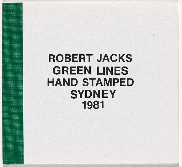 Artist: b'Jacks, Robert.' | Title: b'Green lines hand stamped Sydney 1981' | Date: 1981 | Technique: b'hand-stamped rubber stamps, printed in green ink; green-taped spine' Artist: b'Jacks, Robert.' | Title: b'Green lines hand stamped Sydney 1981' | Date: 1981 | Technique: b'hand-stamped rubber stamps, printed in green ink; green-taped spine'