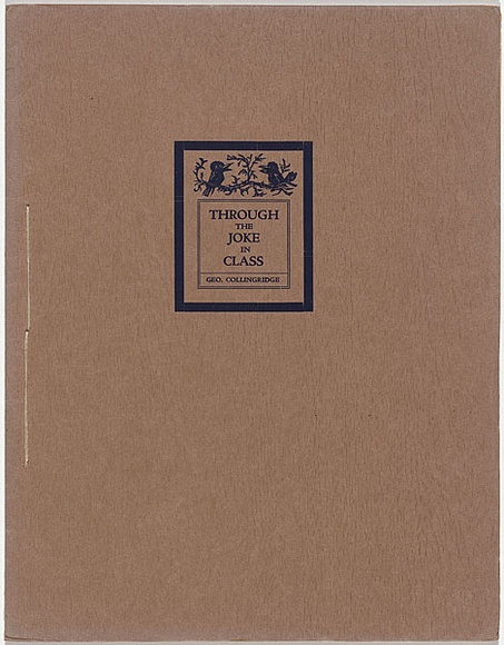 Artist: b'Collingridge, George.' | Title: b'Through the joke in class..' | Date: c.1923 | Technique: b'woodengravings, printed in black ink, each from one block; letterpress text' Artist: b'Collingridge, George.' | Title: b'Through the joke in class..' | Date: c.1923 | Technique: b'woodengravings, printed in black ink, each from one block; letterpress text'