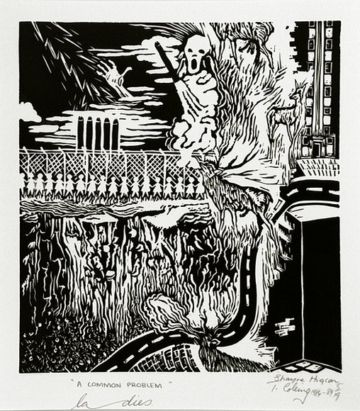 Artist: b'Higson, Shayne.' | Title: b'A COMMON PROBLEM la dies.' | Date: 1984-89 | Technique: b'linocut, printed in black ink, from one block' Artist: b'Higson, Shayne.' | Title: b'A COMMON PROBLEM la dies.' | Date: 1984-89 | Technique: b'linocut, printed in black ink, from one block'