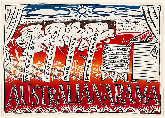 Title: b'Australiarama. Works by Tony Coleing, Bob Jenyns, Peter Kennedy.' | Date: 1989 | Technique: b'screenprint, printed in colour, from multiple stencils' Title: b'Australiarama. Works by Tony Coleing, Bob Jenyns, Peter Kennedy.' | Date: 1989 | Technique: b'screenprint, printed in colour, from multiple stencils'
