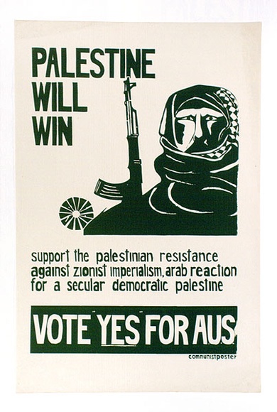 Artist: b'Johnston, Craig' | Title: b'Palestine will win' | Date: 1974 | Technique: b'screenprint, printed in green ink, from one stencil' Artist: b'Johnston, Craig' | Title: b'Palestine will win' | Date: 1974 | Technique: b'screenprint, printed in green ink, from one stencil'