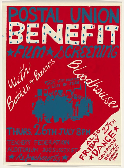 Artist: b'UNKNOWN' | Title: b'Postal Union benefit. Film screenings: With Babies 7 Banners, Bloodhouse.' | Date: 1979 | Technique: b'screenprint, printed in colour, from two stencils' Artist: b'UNKNOWN' | Title: b'Postal Union benefit. Film screenings: With Babies 7 Banners, Bloodhouse.' | Date: 1979 | Technique: b'screenprint, printed in colour, from two stencils'